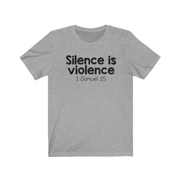 Silence is Violence Bible Verse Short Sleeve Tee - Image 11