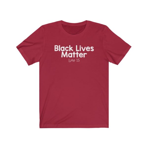 Black Lives Matter Bible Verse Short Sleeve Tee - Image 25