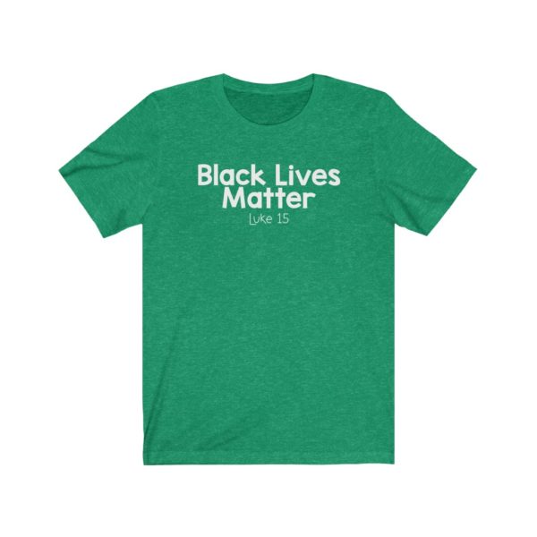 Black Lives Matter Bible Verse Short Sleeve Tee - Image 13