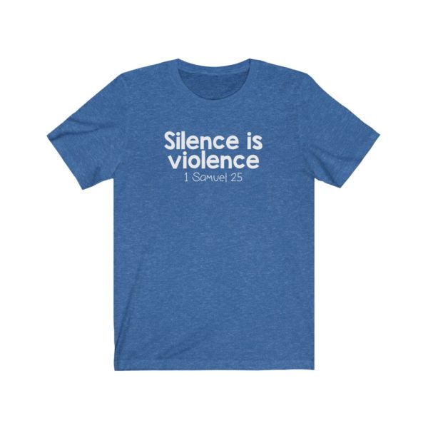 Silence Is Violence Bible Verse Short Sleeve Tee - Image 17
