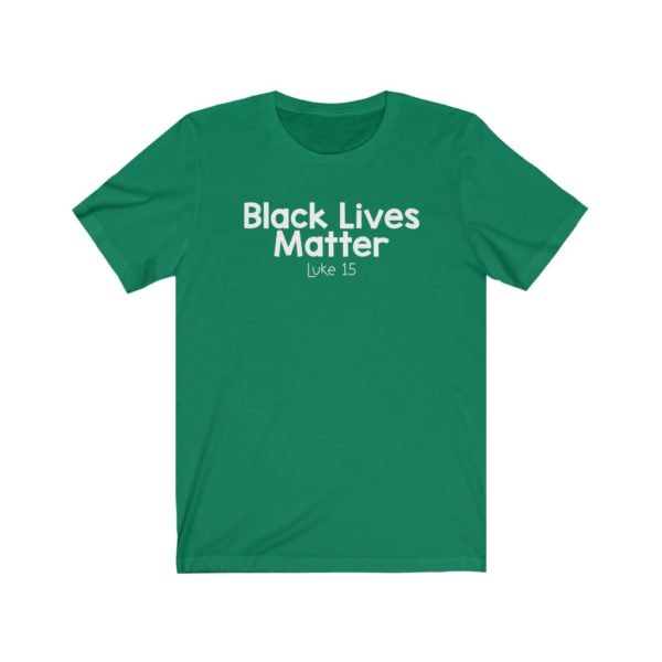 Black Lives Matter Bible Verse Short Sleeve Tee - Image 15