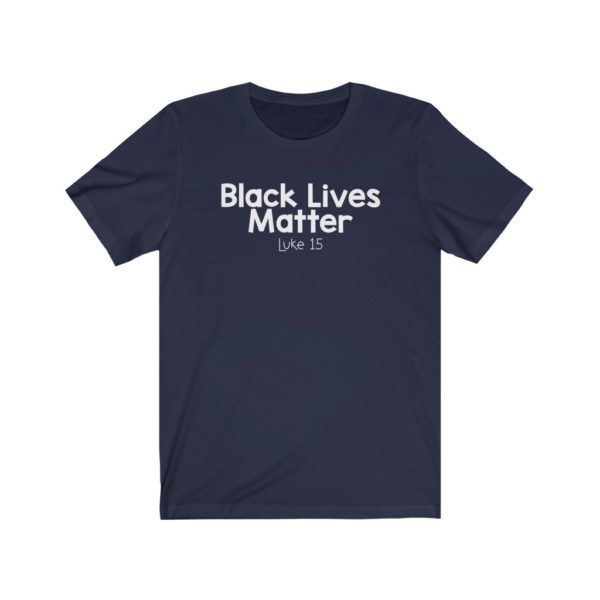 Black Lives Matter Bible Verse Short Sleeve Tee - Image 19
