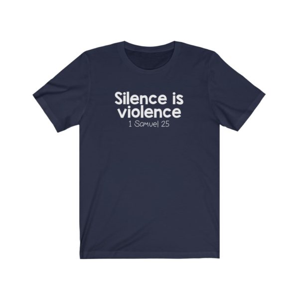 Silence Is Violence Bible Verse Short Sleeve Tee - Image 19