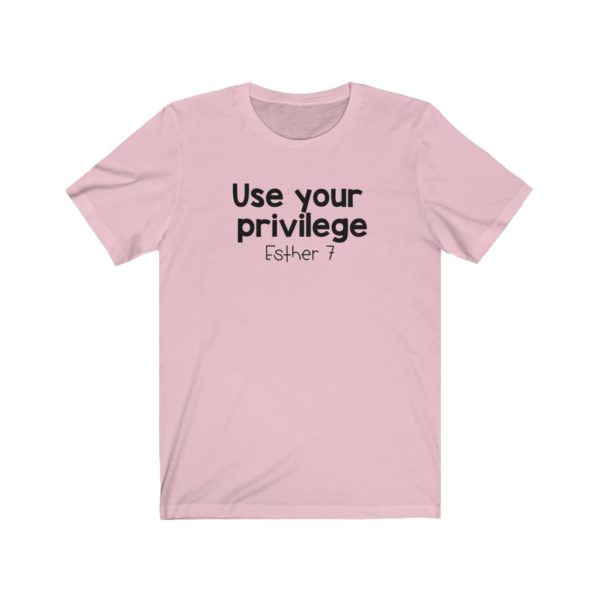 Use Your Privilege Bible Verse Short Sleeve Tee - Image 11