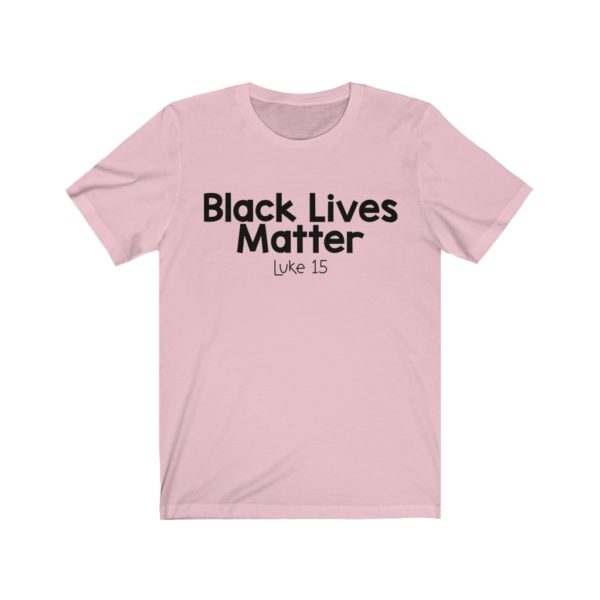 Black Lives Matter Bible Verse Short Sleeve Tee - Image 19