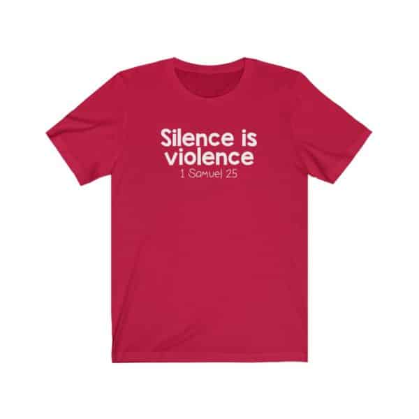 Silence Is Violence Bible Verse Short Sleeve Tee - Image 23