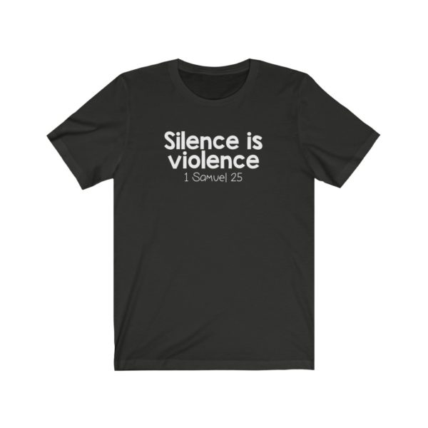 Silence Is Violence Bible Verse Short Sleeve Tee - Image 11