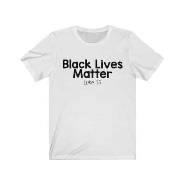 Black Lives Matter Bible Verse Short Sleeve Tee - Image 3