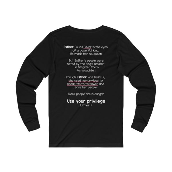 Use Your Privilege Bible Verse Long Sleeve Tee - Image 4
