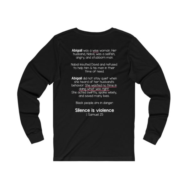 Silence is Violence Bible Verse Long Sleeve Tee - Image 2