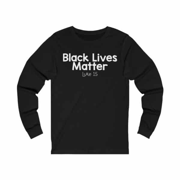 Black Lives Matter Bible Verse Long Sleeve Tee - Image 3