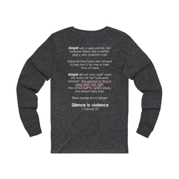 Silence is Violence Bible Verse Long Sleeve Tee - Image 10