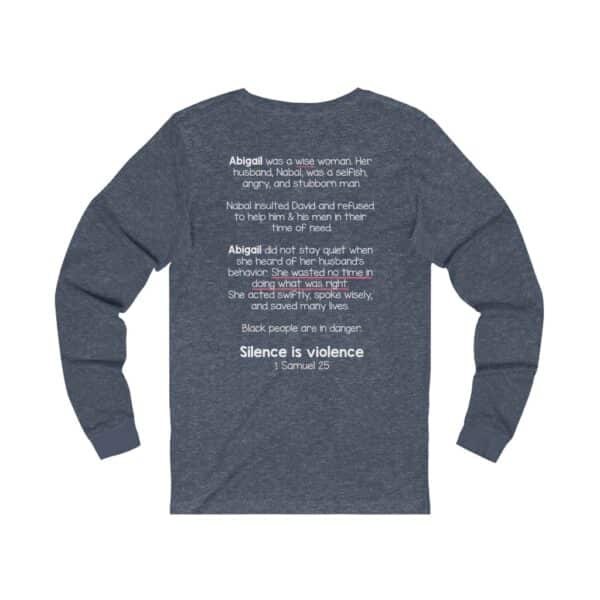 Silence is Violence Bible Verse Long Sleeve Tee - Image 12