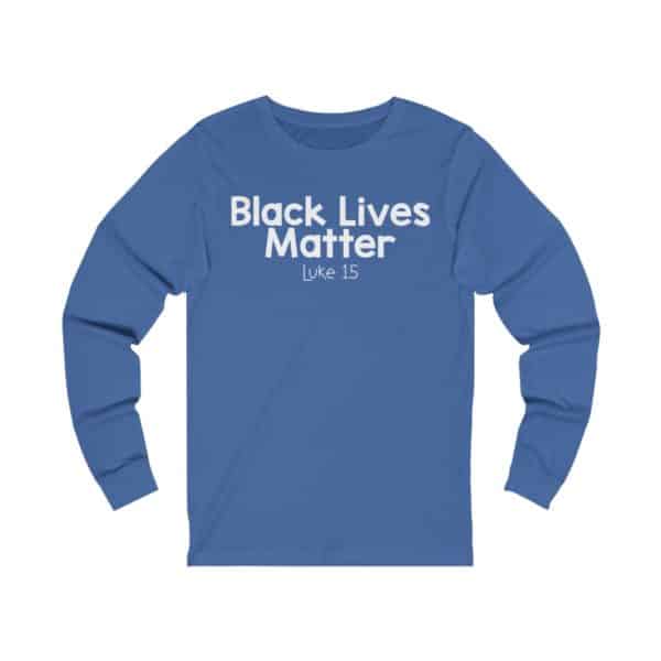 Black Lives Matter Bible Verse Long Sleeve Tee - Image 9