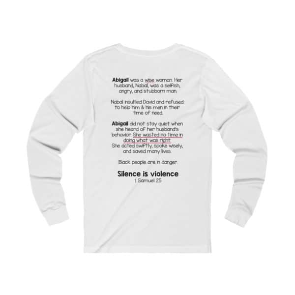 Silence is Violence Bible Verse Long Sleeve Tee - Image 4