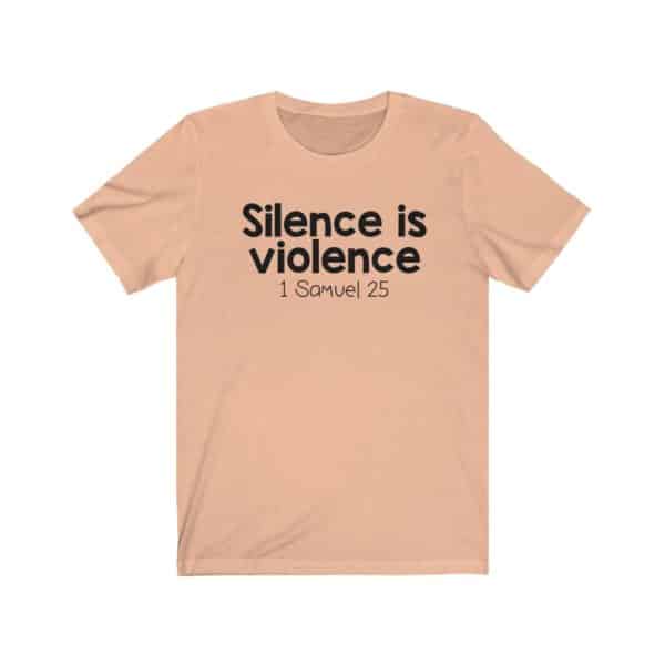 Silence is Violence Bible Verse Short Sleeve Tee - Image 5