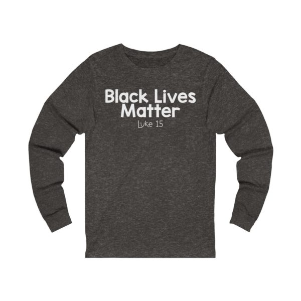 Black Lives Matter Bible Verse Long Sleeve Tee - Image 5