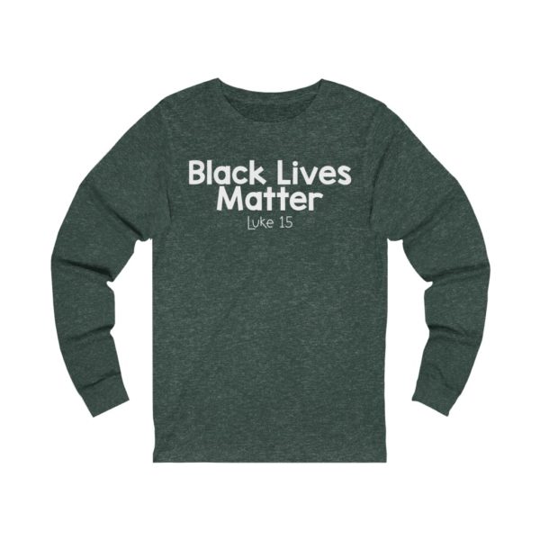 Black Lives Matter Bible Verse Long Sleeve Tee - Image 7