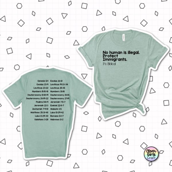 Protect Immigrants | No Human is Illegal Bible Verse Short Sleeve Tee