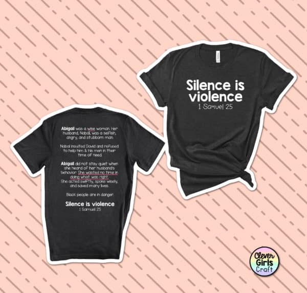 Silence Is Violence Bible Verse Short Sleeve Tee