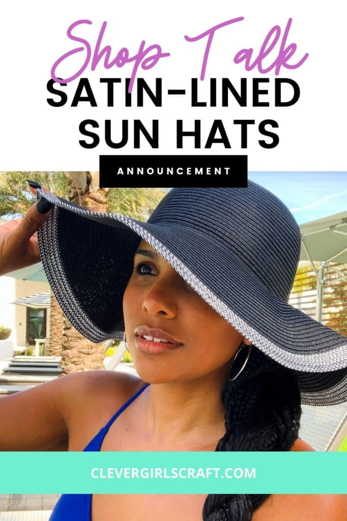 Satin lined sun hat